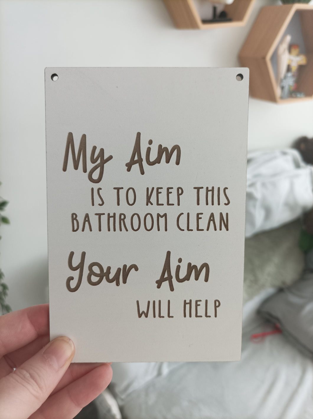 Bathroom humour laser engraved plaque - Your aim