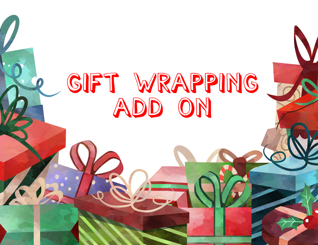 GIFT WRAPPING ADD ON