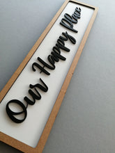 Our Happy Place - Street Sign - Cursive Font