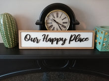 Our Happy Place - Street Sign - Cursive Font