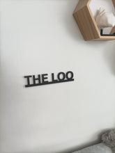 THE LOO - Door Topper Sign