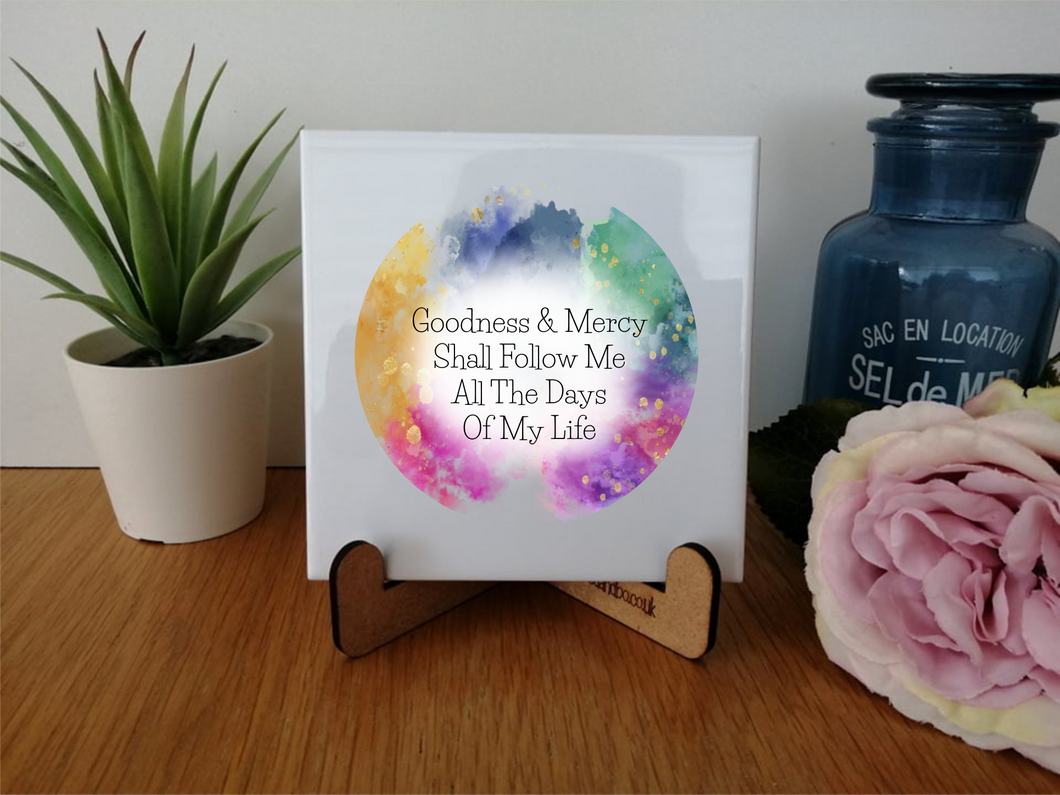 Goodness & Mercy- Bible Verse - Religious Gift- Ceramic Printed Tile - Personalised Keepsake Gift