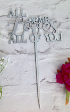 Cake topper - wedding - All of me loves all of you - Fred And Bo