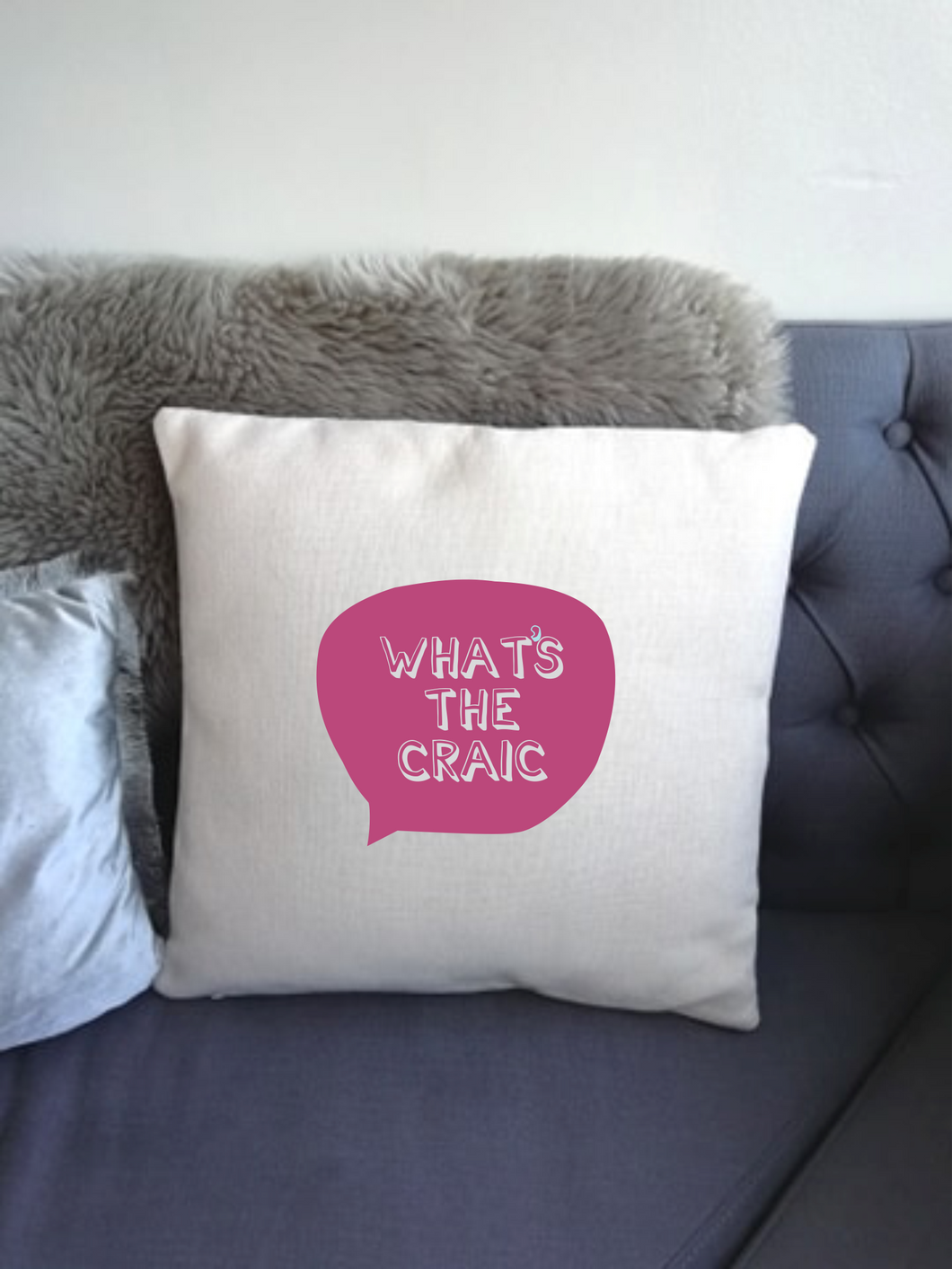 Belfast Slang - What's The Craic- printed cushion