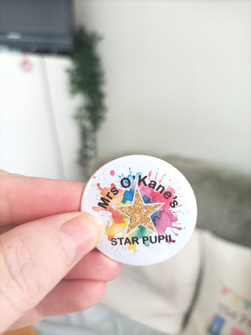 Personalised Teacher Star Pupil Award - Button Badge 38mm