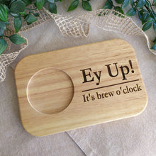 Engraved Wooden Biscuit Board – “Ey Up! It’s Brew O’clock”| Tea & Coffee Gift | Mug & Snack Holder