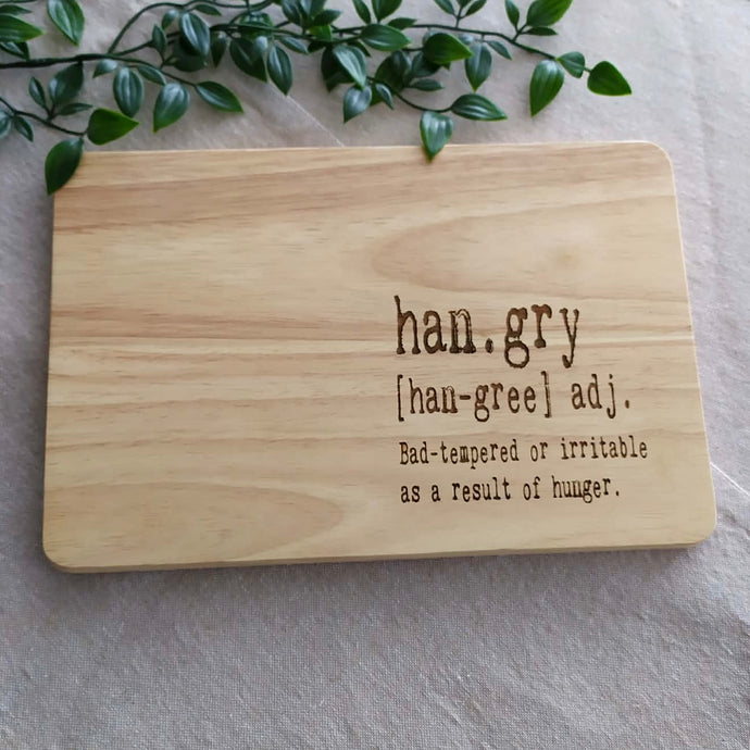 Engraved chopping board- Hangry