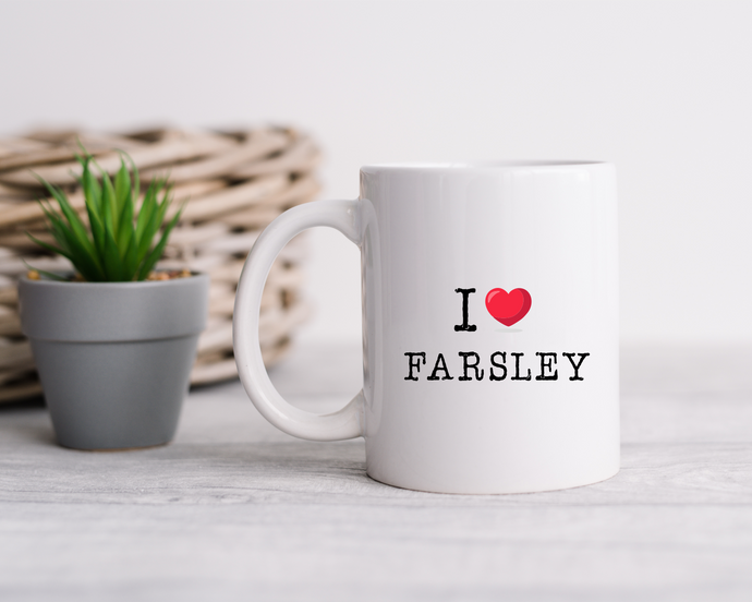 I LOVE FARSLEY printed ceramic mug