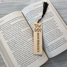 Ow Do - Yorkshire Slang Engraved Wooden Bookmark