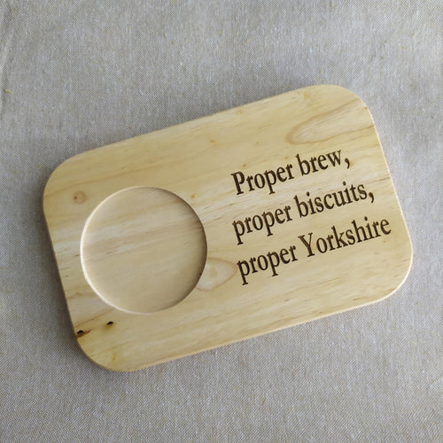 Laser Engraved Wooden Biscuit Board – “Proper brew, proper biscuits, proper Yorkshire” | Tea & Coffee Gift | Mug & Snack Holder