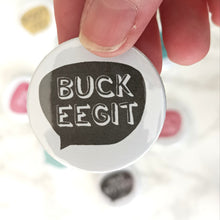 Belfast Slang Button Badge 38mm