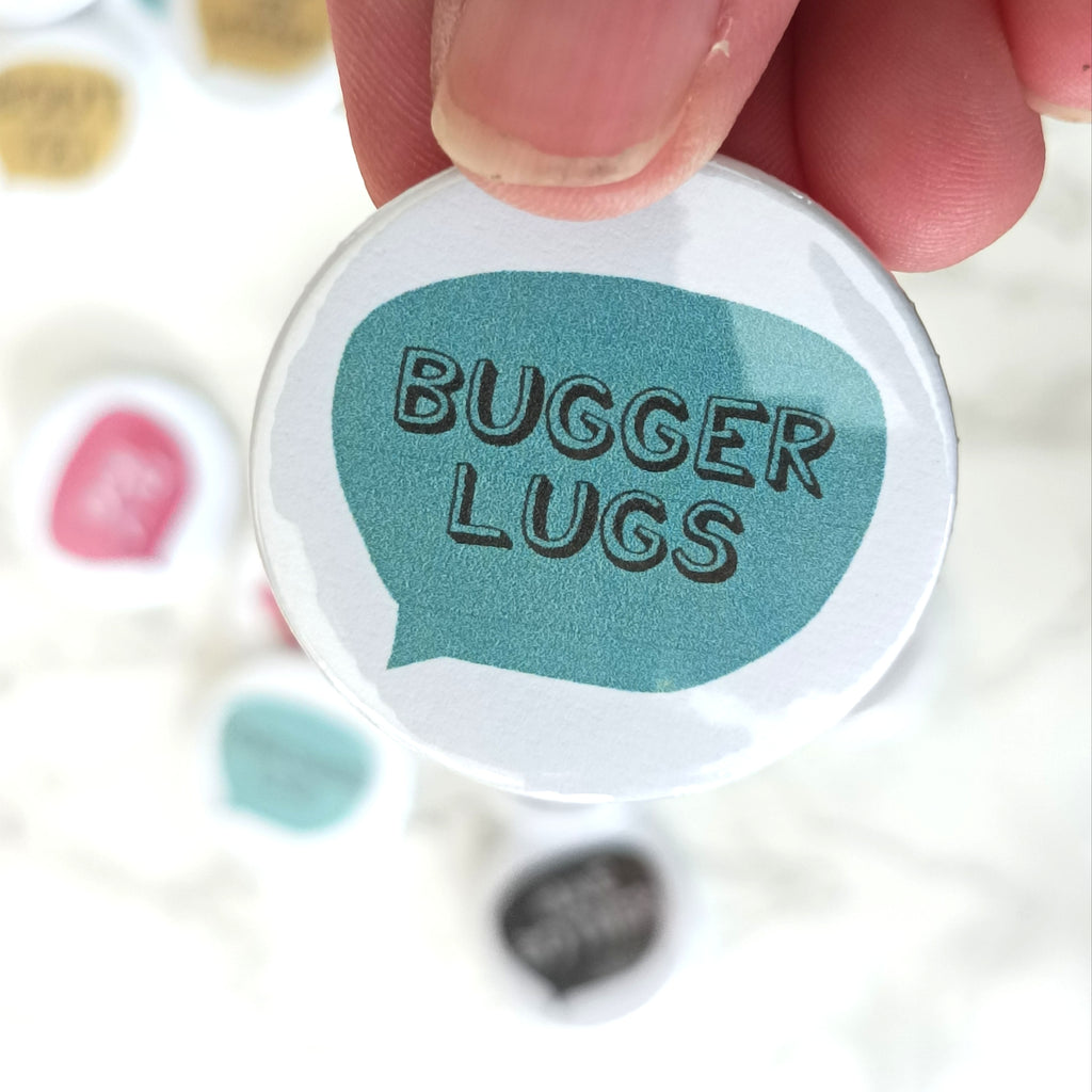 Scottish Slang Button Badge 38mm – Fred And Bo