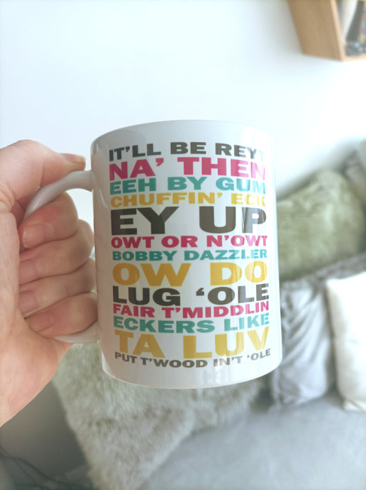 Yorkshire Sayings Ceramic Printed Mug