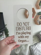 Door hanger - Do not disturb I am playing with my organ.... Personalised door sign