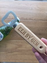Yorkshire Slang Wooden Bottle Opener - Eeh By Gum