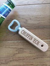 Yorkshire Slang Wooden Bottle Opener - Chuffin 'Eck