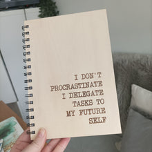 Procrastination Quote Engraved Wooden Notebook Journal