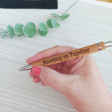 Marching On Together - Engraved Wooden Pen