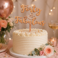Forty & Fabulous Cake topper - 40th Birthday
