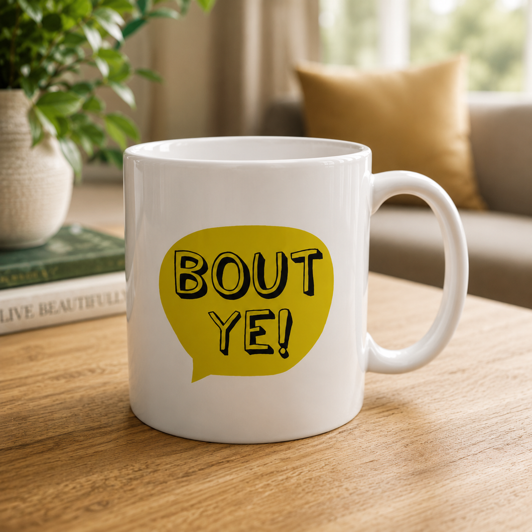 Belfast Slang Bout Ye! printed ceramic mug