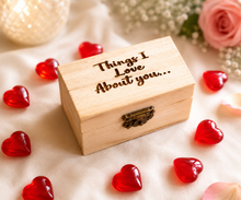 12 Things I love about .... Keepsake  - chest and hearts - romantic / wedding day gift