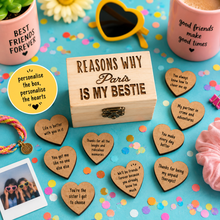 Reasons why you are my bestie .... Keepsake  - chest and hearts