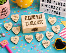 Reasons why you are my bestie .... Keepsake  - chest and hearts