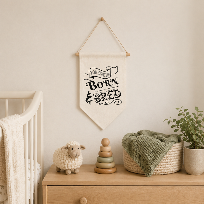 Pennant Hanging Banner Linen Flag- Yorkshire Born N Bred