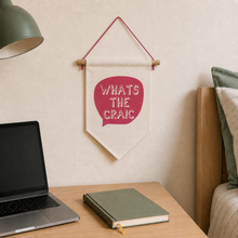 Hanging Banner Flag- What’s The Craic