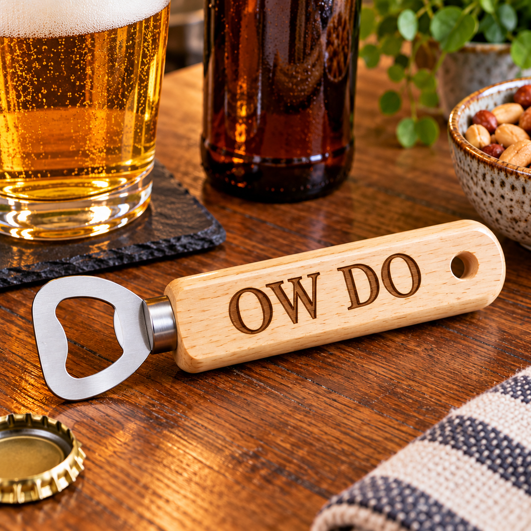 Yorkshire Slang Wooden Bottle Opener - Ow Do