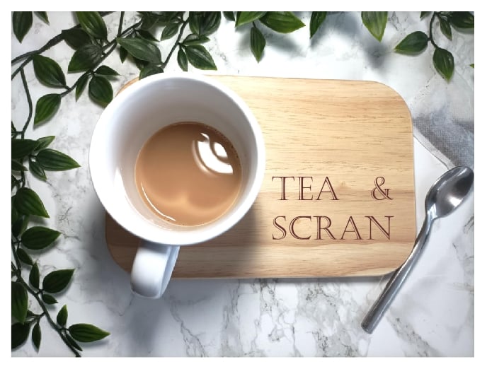 Engraved Wooden Tea & Scran Board