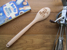 Wooden spoon- engraved - It'll Be Reyt - Yorkshire Slang