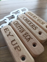 Yorkshire Slang Wooden Bottle Opener - Ey Up