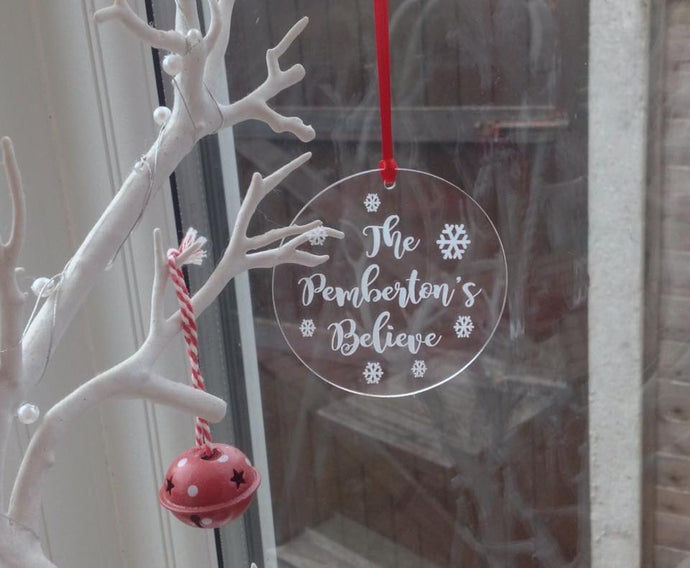 Believe Christmas bauble Acrylic - Fred And Bo