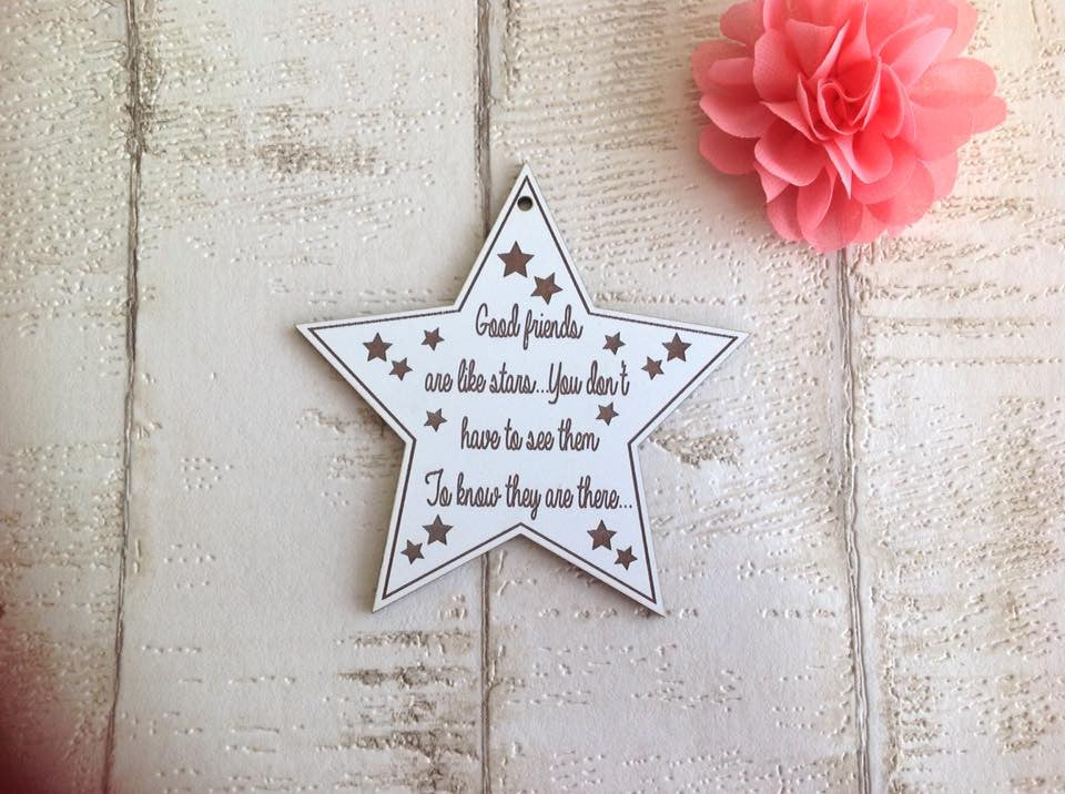 Friends are like stars hanging star decoration - Fred And Bo