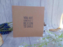 Hand stamped card "you are somebody's reason to smile" valentine - Fred And Bo