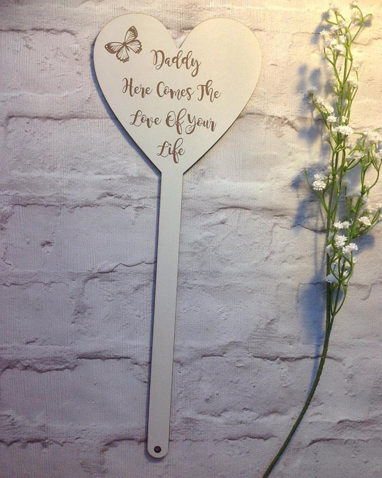 Child's wedding sign- Daddy here comes the love of your life - Fred And Bo