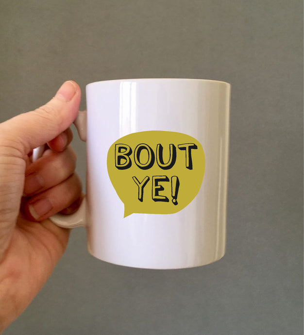 Belfast Slang Bout Ye! printed ceramic mug
