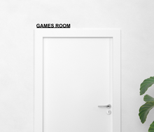 GAMES ROOM - Door Topper Sign