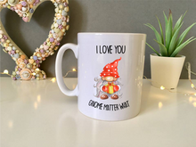 I Love You Gnome Matter What Festive Gnome Mug- Personalised Secret Santa gift ceramic mug
