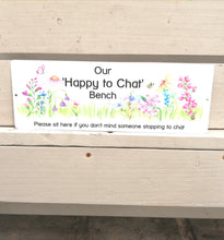 Chatting Bench- make a friend- bench plaque sign