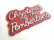Christmas at the.... Festive decoration Christmas sign plaque Laser cut personalised gift small business UK Leeds