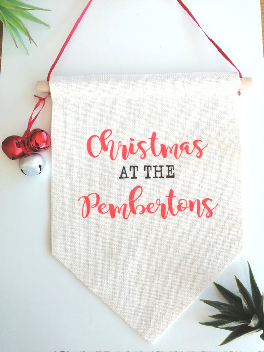 Christmas at the personalised banner pennant flag, sublimation printed personalised gift small business UK Leeds