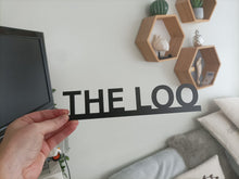 THE LOO - Door Topper Sign