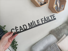 CEAD MILE FAILTE - Door Topper Sign WELCOME