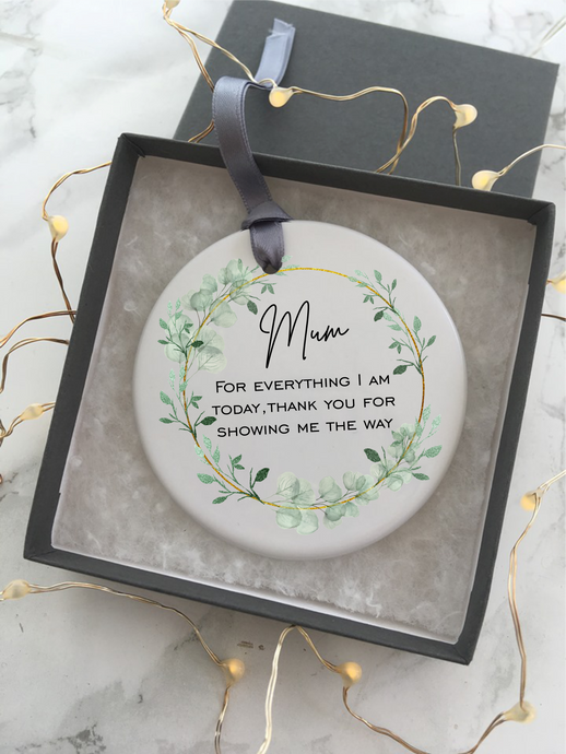 Mum Thank You Quote- Mother's Day - Ceramic Hanging Decoration.
