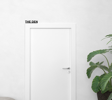 THE DEN - Door Topper Sign