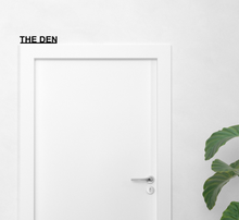 THE DEN - Door Topper Sign