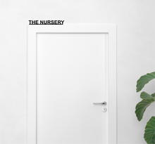 THE NURSERY - Door Topper Sign