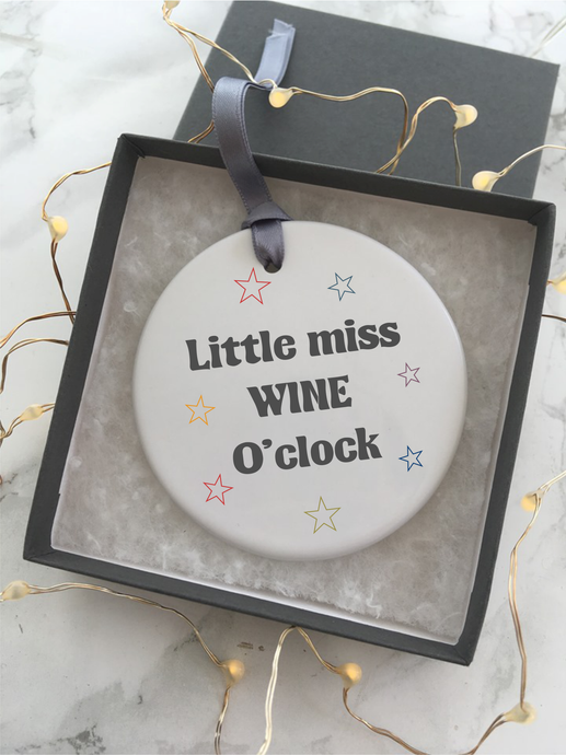 Little miss wine o'clock - Ceramic Hanging Decoration - Fred And Bo